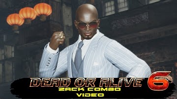 Dead or Alive 6 Zack Combo Video