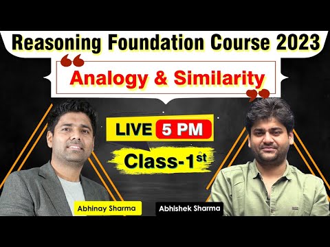 Analogy & Similarity | Class - 1 | Foundation Batch Reasoning | By ABHISHEK SHARMA @ABHINAYMATHS