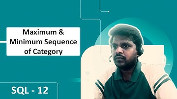SQL SERVER | MSSQL | How to find maximum and minimum sequence values of Category