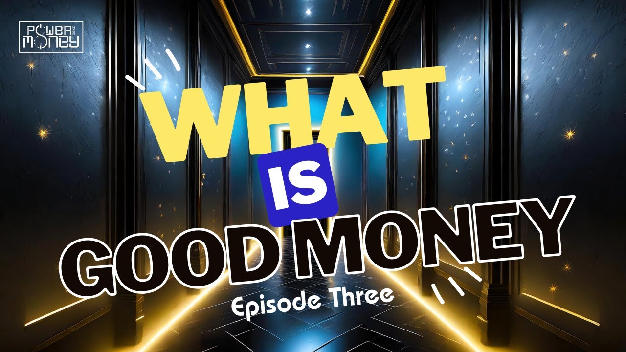 what-is-good-money-youtube