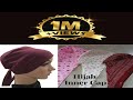 Hijab Cap Cutting And Stitching | Hijab cap cutting | Hijab Inner Cap