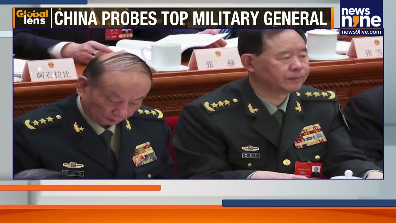 China Investigates Top Military General | Xi Jinping’s Second-in-Command Under Probe | News9