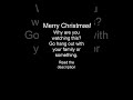 Merry Christmas!
