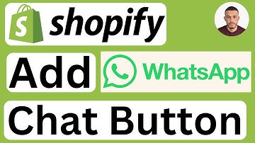 How to Add WhatsApp Chat Button in Shopify - Easy to Follow