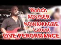 Capture de la vidéo Watch Adviser Nowamagbe Latest Live Performance