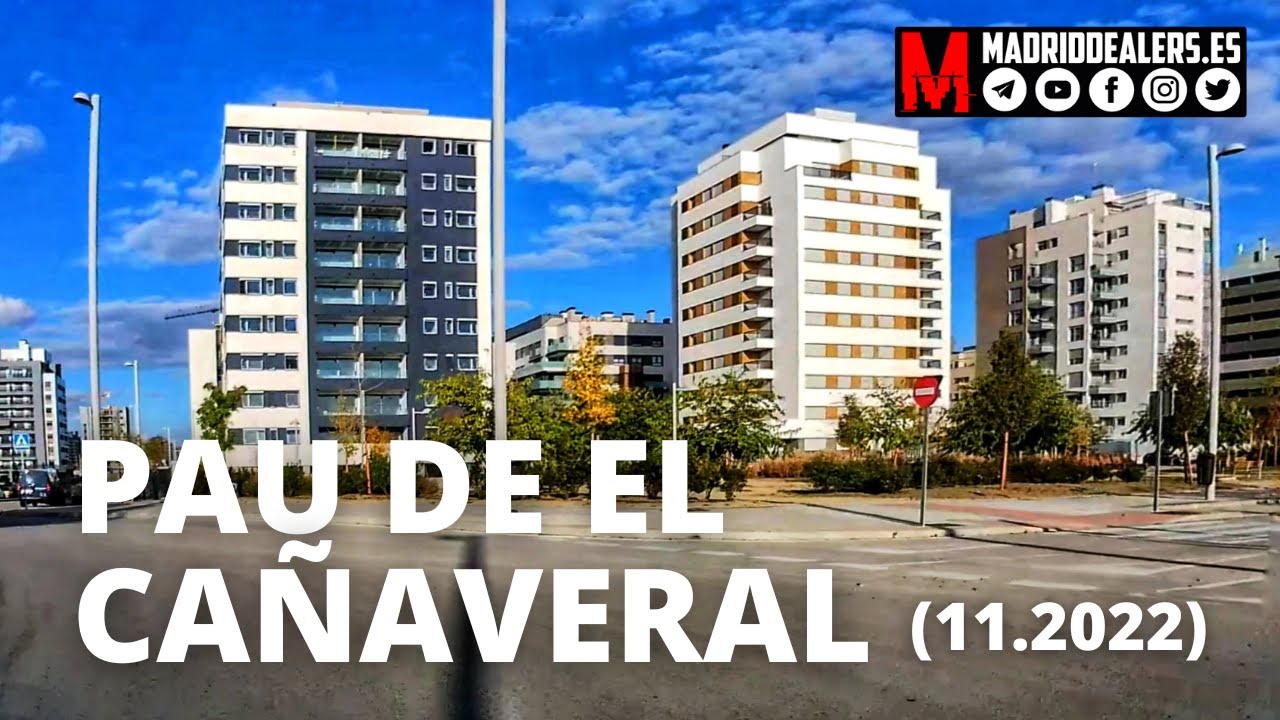 🏘️ El CAÑAVERAL (11.2022) | 🚙 De ruta por Madrid (Dashcam Madrid)