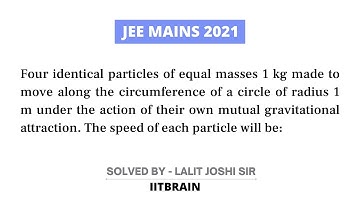 JEE Mains Question 2021 | Gravitational attraction | Solution by Lalit Joshi Sir