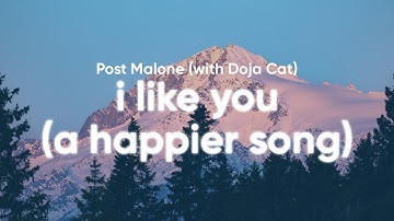 Thumbnail of Post Malone & Doja Cat - I Like You (A Happier Song) (Clean - Lyrics)