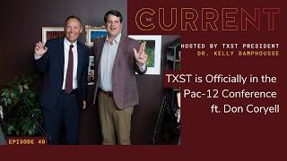 TXST is Officially in the Pac-12 Conference | Don Coryell | The Current Ep. 40