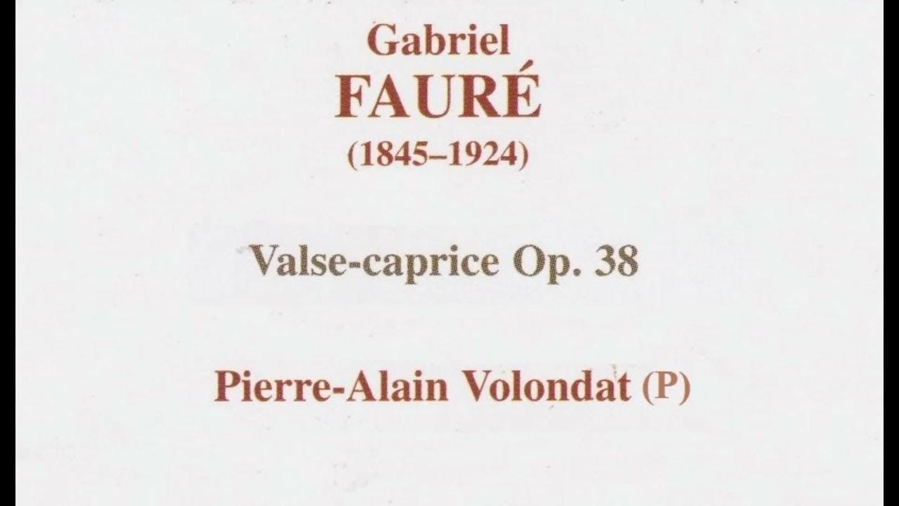 フォーレ ワルツ=カプリス第2番変ニ長調op 38 ヴォロンダ(p) YouTube