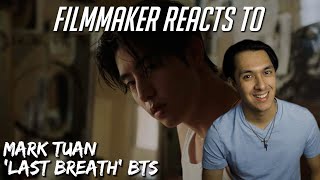 Filmmaker Reacts to Mark Tuan - Last Breath (Behind the Scenes)