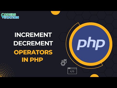 Mastering Increment and Decrement Operators in PHP | What are Increment and Decrement Operators 🚀