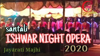 Ishwar Night Santali Opera