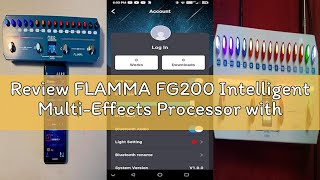 Review FLAMMA FG200 Intelligent Multi-Effects Processor with 52 AMP Models 5 BOOST Models 16 CAB Sim