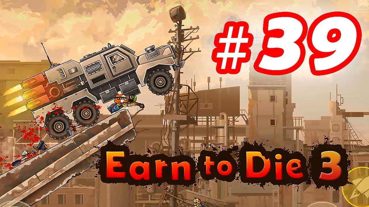 Earn To Die