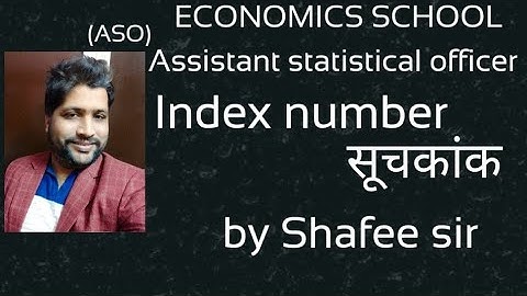 #13 Assistant statistical officer (ASO) index number (सूचकांक) by Shafee sir