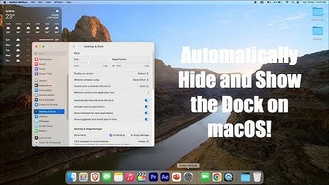 How to Automatically Hide and Show the Dock on macOS
