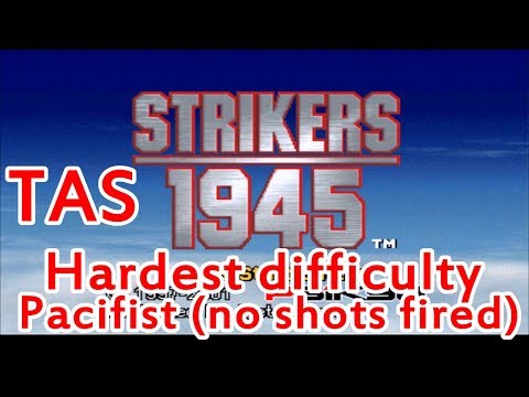 TAS Strikers 1945 II Very Hard Difficulty Double Loop No Shots Fired In 45 51 