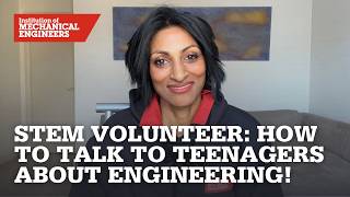 STEM Volunteering: How to Talk to Teenagers About Engineering!