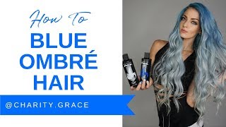 Blue Ombre Hair With @Charity.Grace