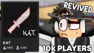 WHY KAT IS POPULAR AGAIN (Roblox KAT)