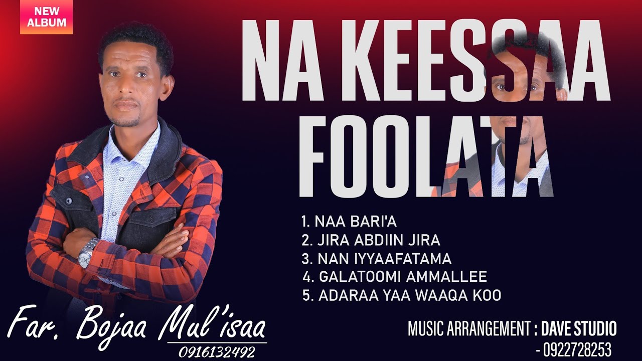 𝗦𝗶𝗻𝗴𝗲𝗿  𝐁𝐨𝐣𝐚𝐚 𝐌𝐮𝐥'𝐢𝐬𝐚𝐚 || 𝐆𝐨𝐨𝐭𝐚 𝐖𝐚𝐧𝐠𝐞𝐞𝐥𝐚𝐚 || 𝐍𝐞𝐰 𝐀𝐟𝐚𝐚𝐧 𝐎𝐫𝐨𝐦𝐨𝐨 𝐆𝐨𝐬𝐩𝐞𝐥 𝐒𝐨𝐧𝐠!