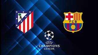 🔴ATLETICO MADRID VS BERCELONA I LIGA CHAMPION UEFA  I PEREMPAT FINAL  LEG 2 2026