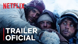 A Sociedade da Neve | Trailer oficial | Netflix