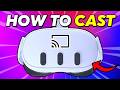 How to Cast Meta Quest 3 to ANY TV or Phone (7 Easy Methods)