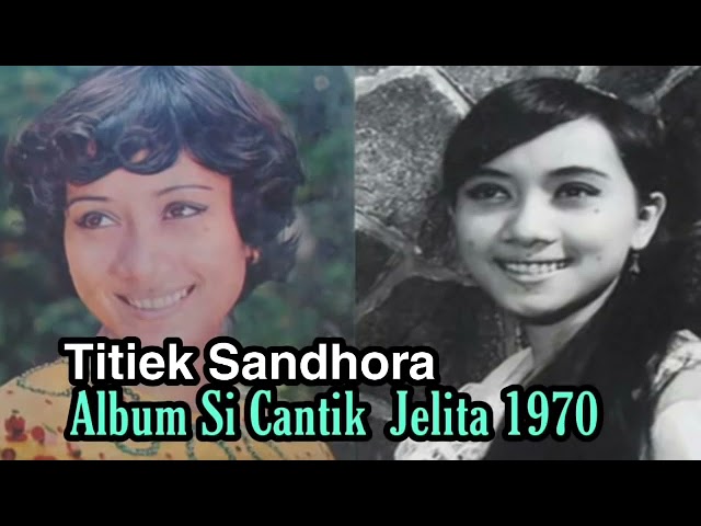 album LAWAS Titiek Sandhora 1970 # Album si cantik jelita ❤️ class=