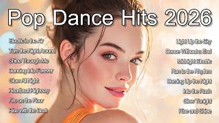 Pop Dance Hits 2026 Vol.104