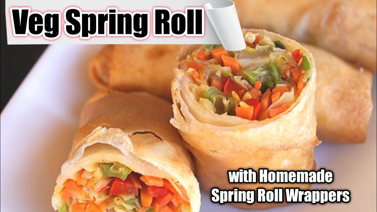 स्प्रिंग रोल्स How to make spring roll at home in hindi Vegetable