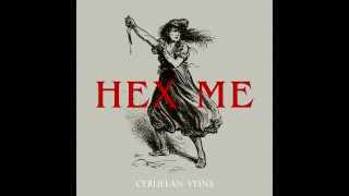 Cerulean Veins - Hex Me