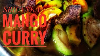 Really Delicious Srilankan Mango Curry