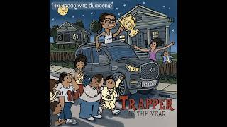 certified trapper cross country trapstar mixxtape (unofficial)