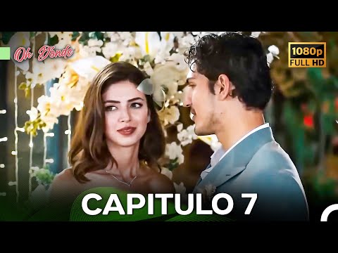 Oh Dónde Capitulo 7 FINAL (Doblado en Español) - FULL HD