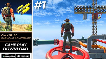 Only Up! 3D Parkour Adventure Gameplay | 3D Parkour Running Game Download (Android, iOS)