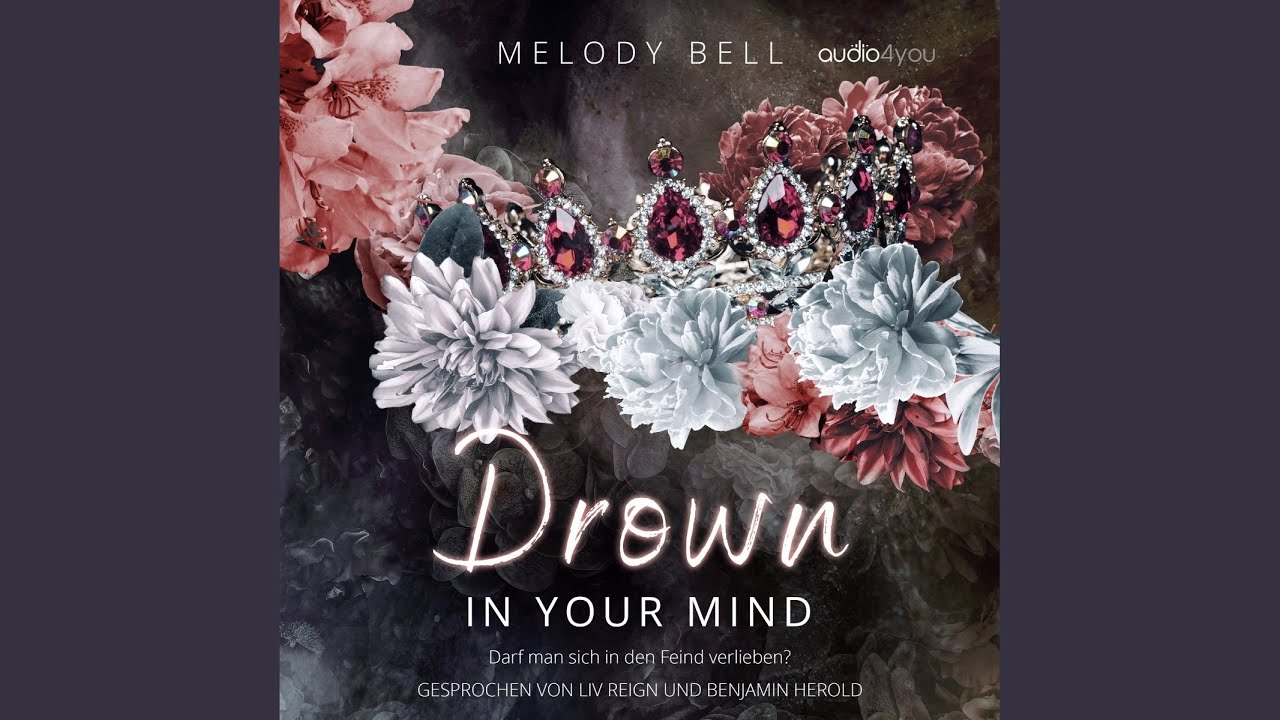 Kapitel 45 - Drown In Your Mind