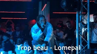 Lomepal - Trop beau (en live à Lille) chords