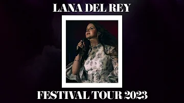 Lana Del Rey - The Grants (Festival Tour 2023 Studio Version)