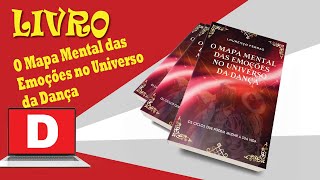 Editora Despertando Talentos - Livro O Mapa Mental das Emoções no Universo da Dança Vídeo 2