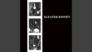 Video thumbnail of "Sleater-Kinney - The Last Song"