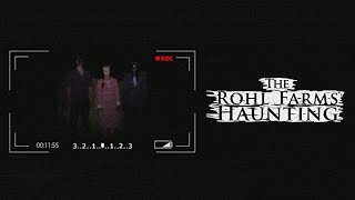 The Rohl Farms Haunting - Horror Movie - Full Movie