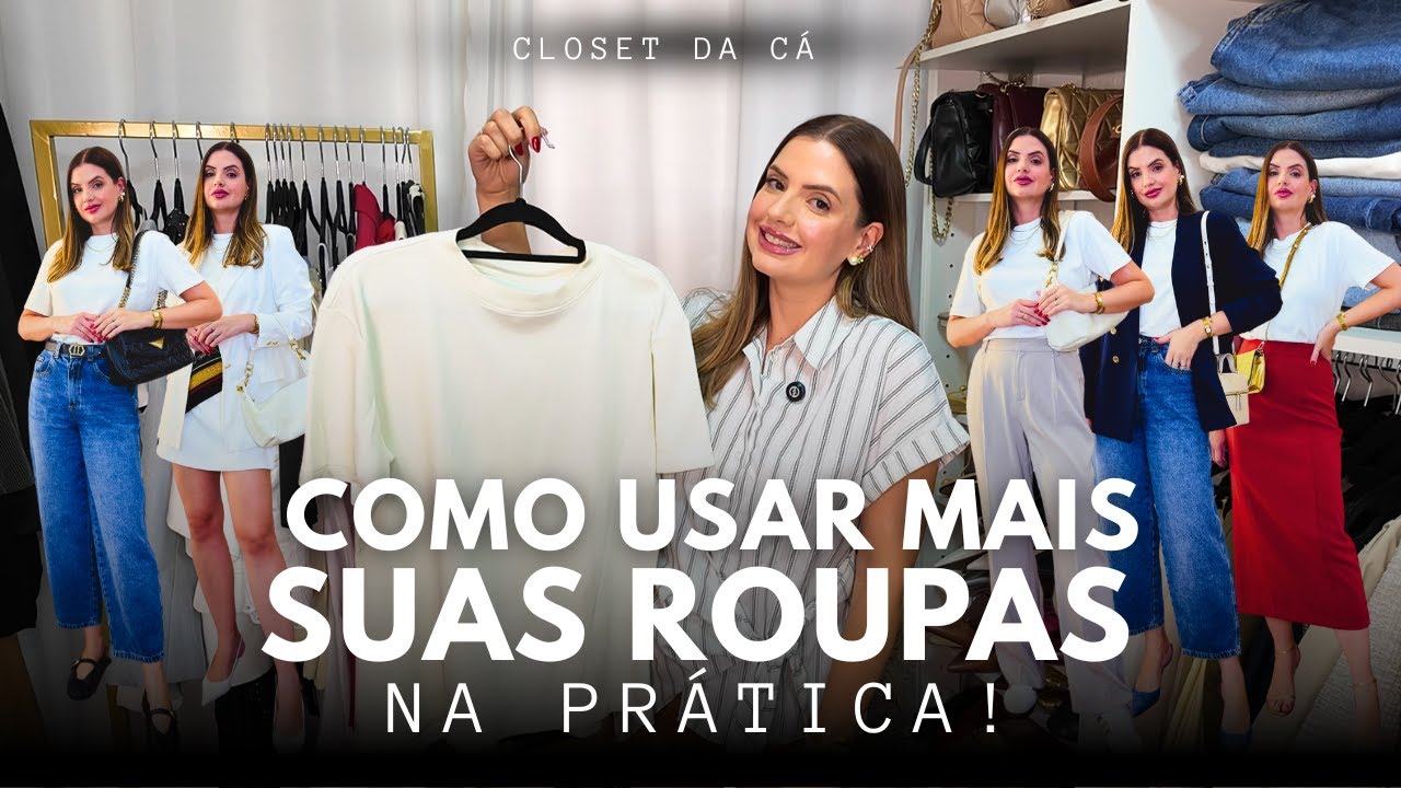Como usar mais as suas roupas na PRÁTICA: 5 looks com a mesma peça!