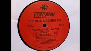 Freddie McGregor - Playing Hard To Get