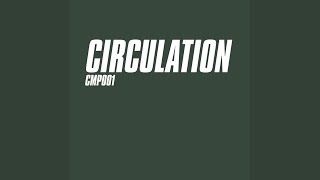 CMP001_01 - Circulation - Green (Mix A)