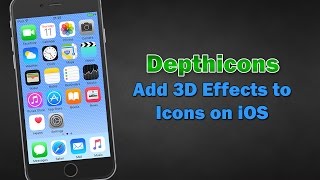 Add Awesome Parallax Effects to Icons on iOS | Depthicons Cydia Tweak Review screenshot 1