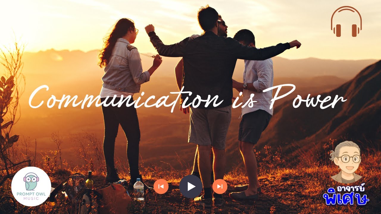 Communication is Power