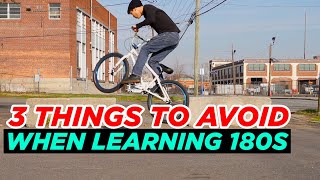 3 THINGS TO AVOID WHEN LEARNING HOW TO 180 BUNNYHOP