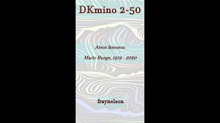 DK2-50 Ateos famosos: Mario Bunge